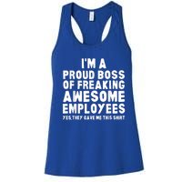 I'm A Proud Boss Of Freaking Awesome Employees Women's Racerback Tank