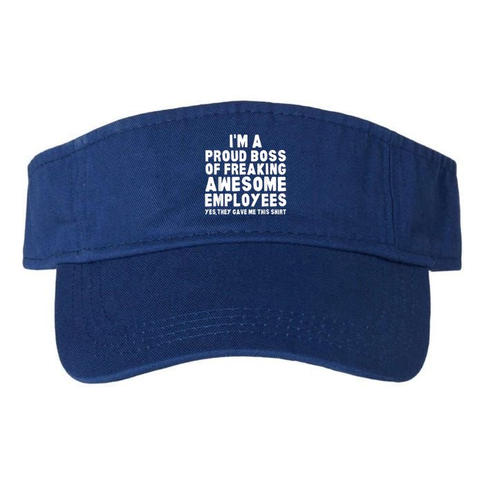 I'm A Proud Boss Of Freaking Awesome Employees Valucap Bio-Washed Visor