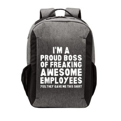 I'm A Proud Boss Of Freaking Awesome Employees Vector Backpack