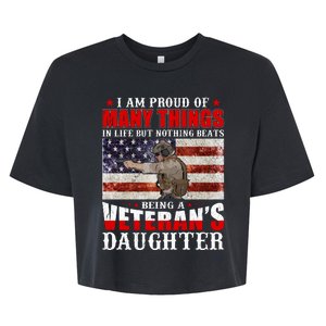 I Am Proud Of Many Things In Life But Nothing Beats Being A Veteran's Daughter Bella+Canvas Jersey Crop Tee