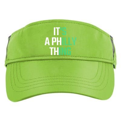 It's A Philly Thing Its A Philly Thing Philadelphia Football FLy Eagles Fly Adult Drive Performance Visor