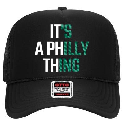 It's A Philly Thing Its A Philly Thing Philadelphia Football FLy Eagles Fly High Crown Mesh Back Trucker Hat