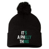 It's A Philly Thing Its A Philly Thing Philadelphia Football FLy Eagles Fly Pom Pom 12in Knit Beanie