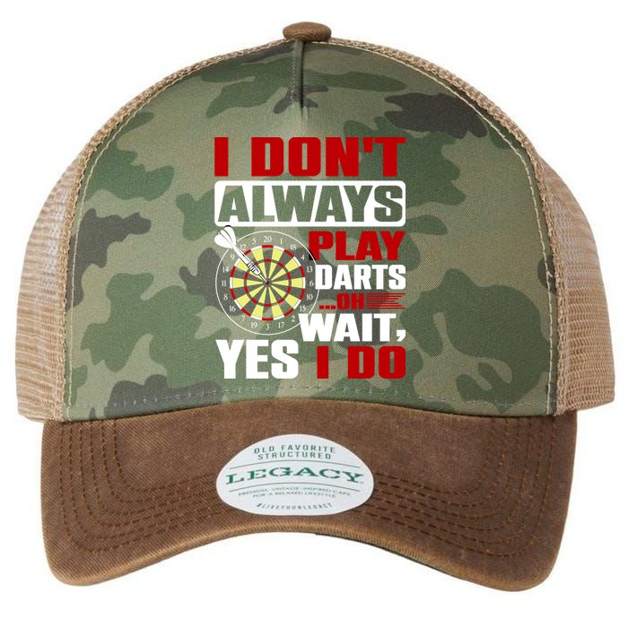 I Always Play Darts Funny Legacy Tie Dye Trucker Hat