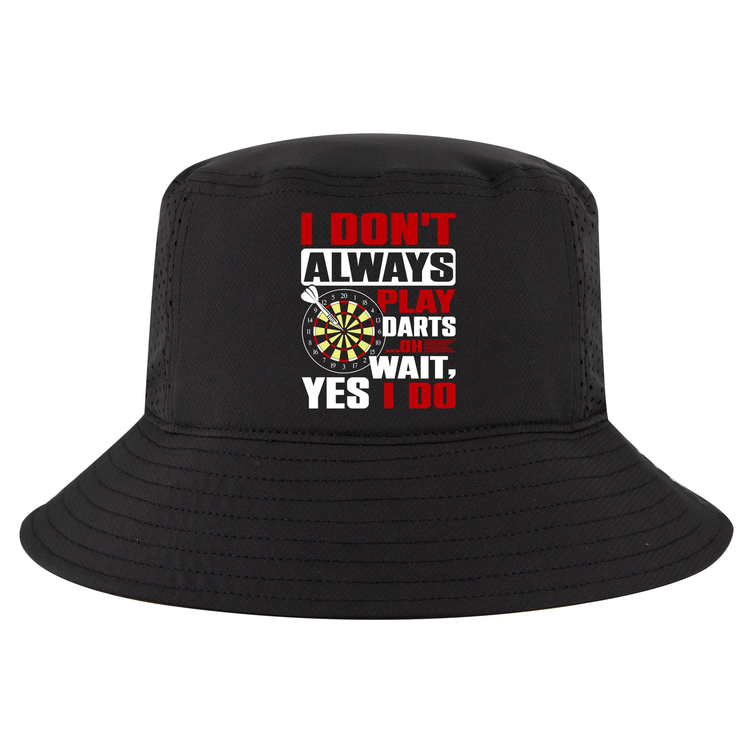 I Always Play Darts Funny Cool Comfort Performance Bucket Hat