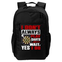 I Always Play Darts Funny Backpack