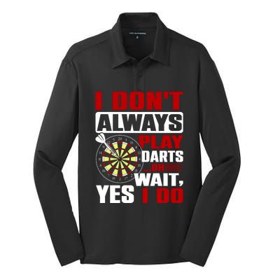 I Always Play Darts Funny Silk Touch Performance Long Sleeve Polo