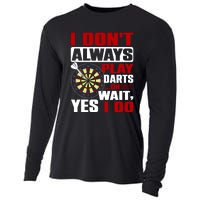 I Always Play Darts Funny Cooling Performance Long Sleeve Crew