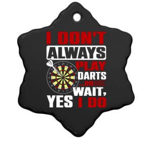 I Always Play Darts Funny Ceramic Star Ornament