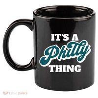 It's A Philly Thing 11oz C Handle Ceramic Mug