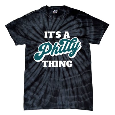It's A Philly Thing Tie-Dye T-Shirt