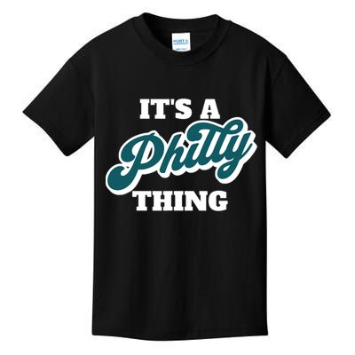 It's A Philly Thing Kids T-Shirt