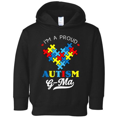 I'm A Proud Autism G-Ma Autism Awareness Heart Autistic  Toddler Hoodie