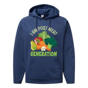 I Am Post Meat Generation Veggie Funny Veganism Gift Performance Fleece Hoodie