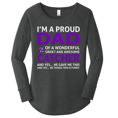 I'm A Proud Dad Of A Wonderful Sweet And Awesome Catcher Women's Perfect Tri Tunic Long Sleeve Shirt