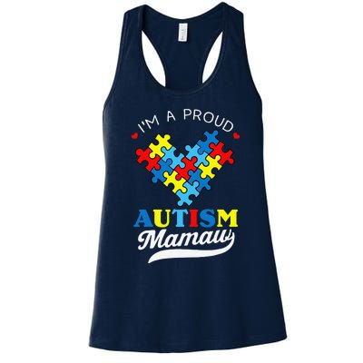 I'm A Proud Mamaw Autism Awareness Heart Autistic Grandchild Women's Racerback Tank