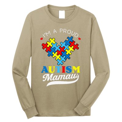 I'm A Proud Mamaw Autism Awareness Heart Autistic Grandchild Long Sleeve Shirt