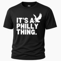 It’s A Philly Thing Its A Philadelphia Cooling Performance Crew T-Shirt