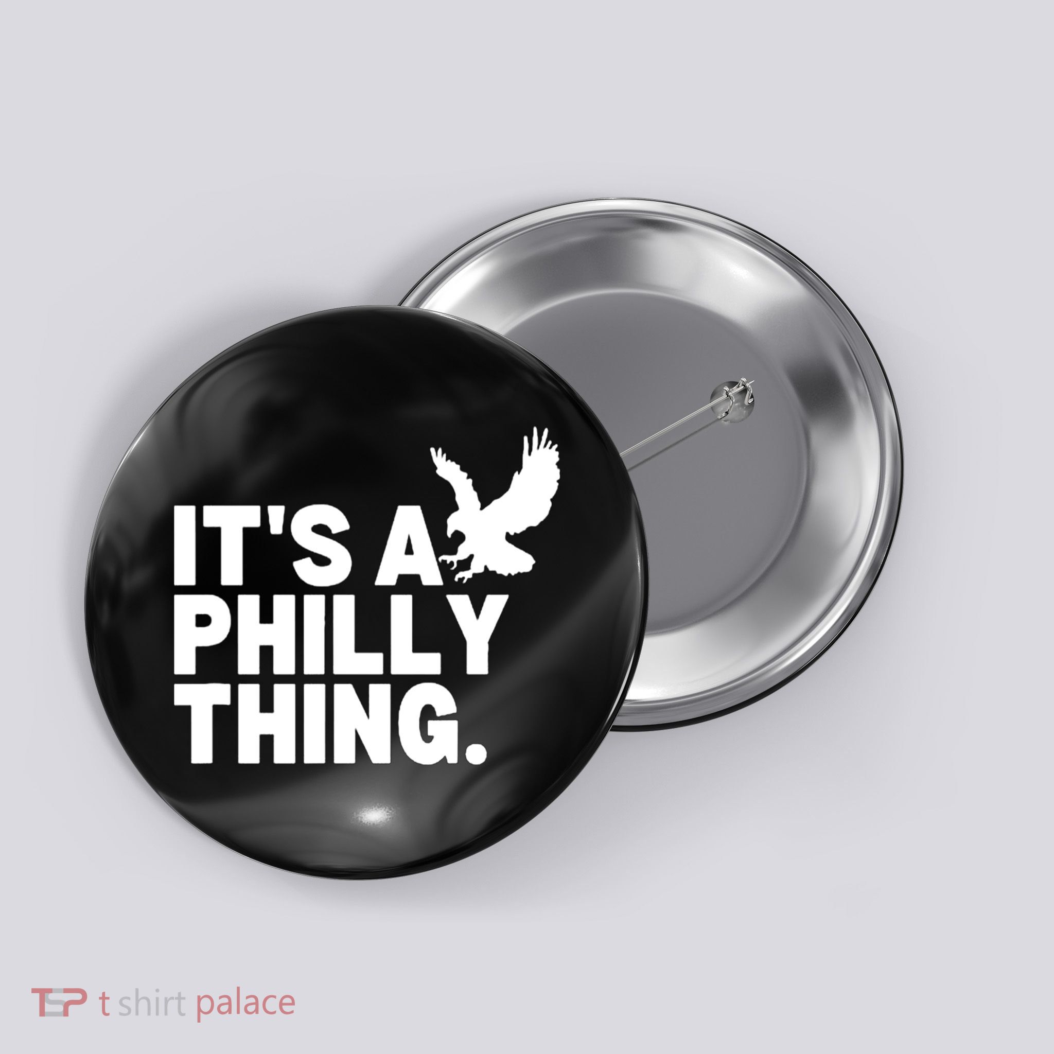 It’s A Philly Thing Its A Philadelphia Button