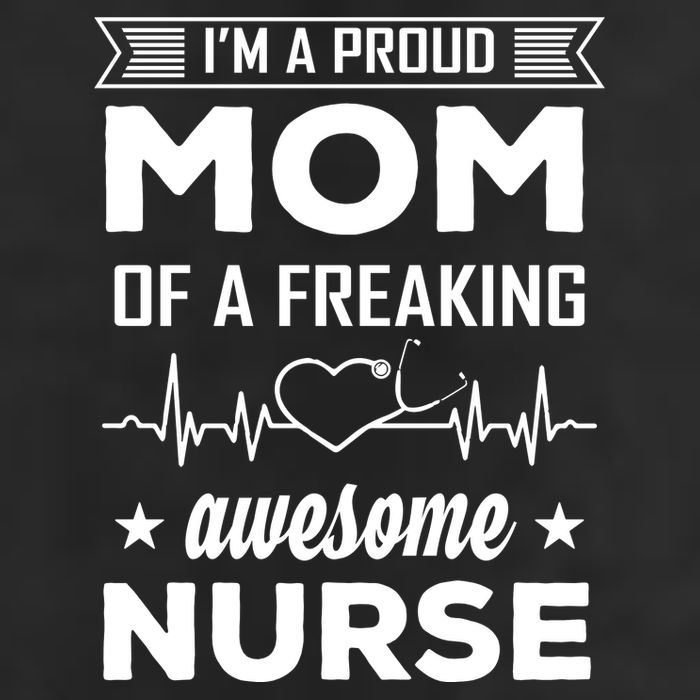 I'm A Proud Mom Of A Freaking Awesome Nurse 11oz C Handle Ceramic Mug