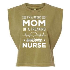 I'm A Proud Mom Of A Freaking Awesome Nurse Garment-Dyed Women's Muscle Tee