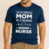 I'm A Proud Mom Of A Freaking Awesome Nurse Cooling Performance Crew T-Shirt