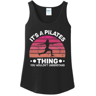 ItS A Pilates Thing For Women With Funny Sayings Fitness Ladies Essential Tank