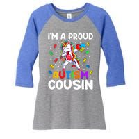 IM A Proud Cousin Autism Awareness Dabbing Unicorn Cute Gift Women's Tri-Blend 3/4-Sleeve Raglan Shirt