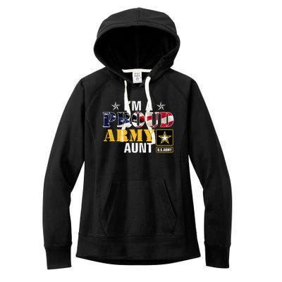 Im A Proud Army Aunt American Flag Military Gift Veteran Gift Women's Fleece Hoodie