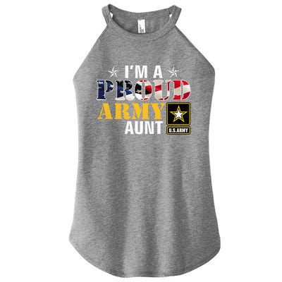 Im A Proud Army Aunt American Flag Military Gift Veteran Gift Women’s Perfect Tri Rocker Tank