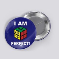 I Am Perfect Funny Retro Cube Meme Button