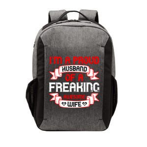 I'm A Proud Of A Freaking Awesome Wife Funny Couple Gift Vector Backpack