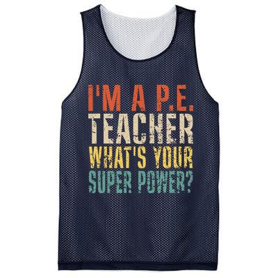 I'm A P.E. Teacher What's Your Super Power ? Funny Mesh Reversible Basketball Jersey Tank