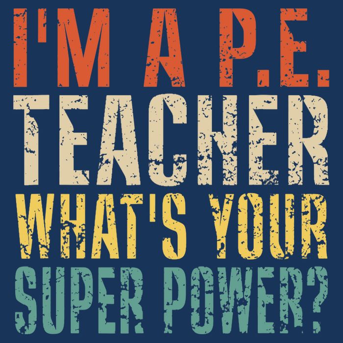 I'm A P.E. Teacher What's Your Super Power ? Funny Short Acrylic Beanie