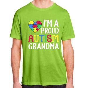 Im A Proud Autism Grandma Awareness Gift Adult ChromaSoft Performance T-Shirt