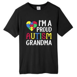 Im A Proud Autism Grandma Awareness Gift Tall Fusion ChromaSoft Performance T-Shirt