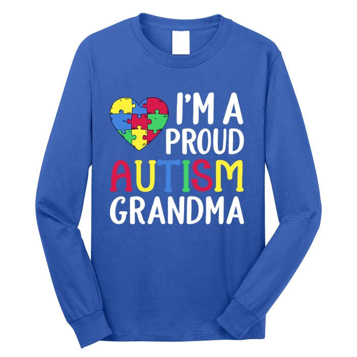 Im A Proud Autism Grandma Awareness Gift Long Sleeve Shirt