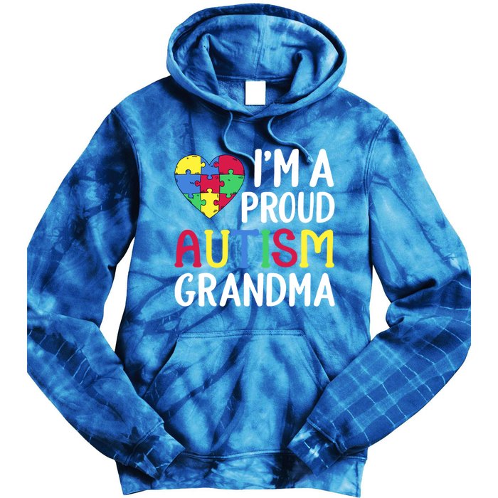 Im A Proud Autism Grandma Awareness Gift Tie Dye Hoodie