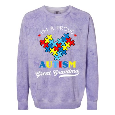 IM A Proud Great Grandma Autism Awareness Autistic Grandson Gift Colorblast Crewneck Sweatshirt