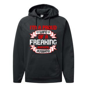 I'm A Proud Wife Of A Freaking Awesome Husband Funny Couple Gift Performance Fleece Hoodie