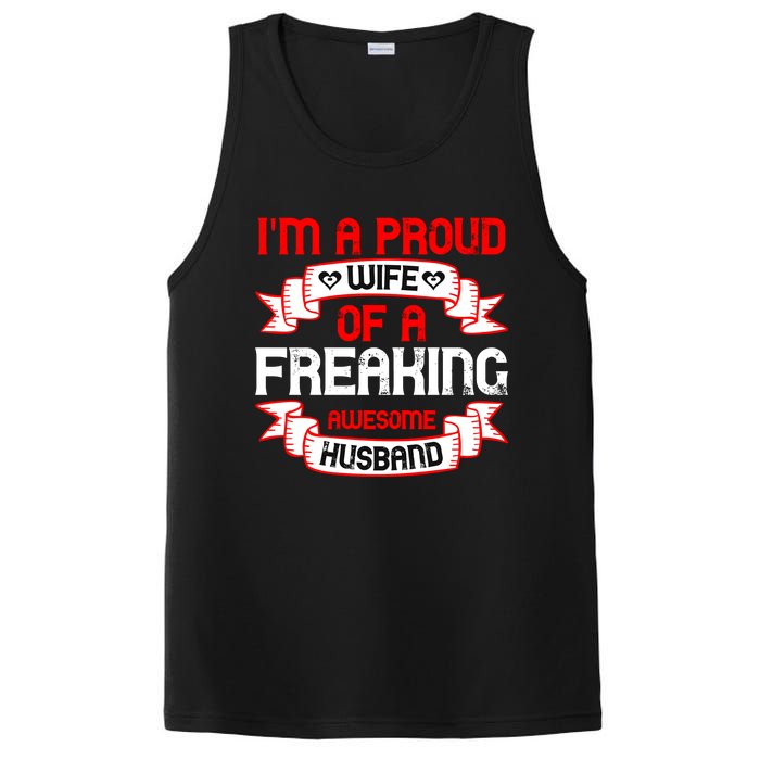 I'm A Proud Wife Of A Freaking Awesome Husband Funny Couple Gift PosiCharge Competitor Tank