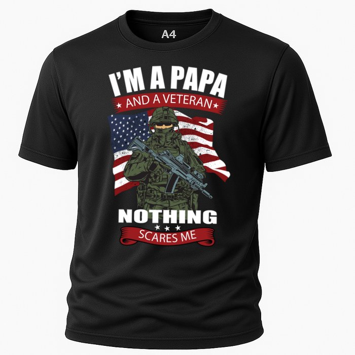 I'm A Papa And A Veteran Nothing Scares Me Usa Flag Gift Cooling Performance Crew T-Shirt