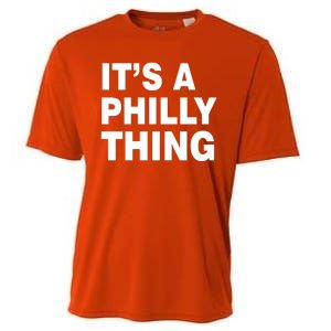 Its A Philly Thing Philadelphia Fan Cooling Performance Crew T-Shirt