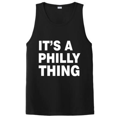 Its A Philly Thing Philadelphia Fan PosiCharge Competitor Tank