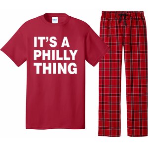 Its A Philly Thing Philadelphia Fan Pajama Set