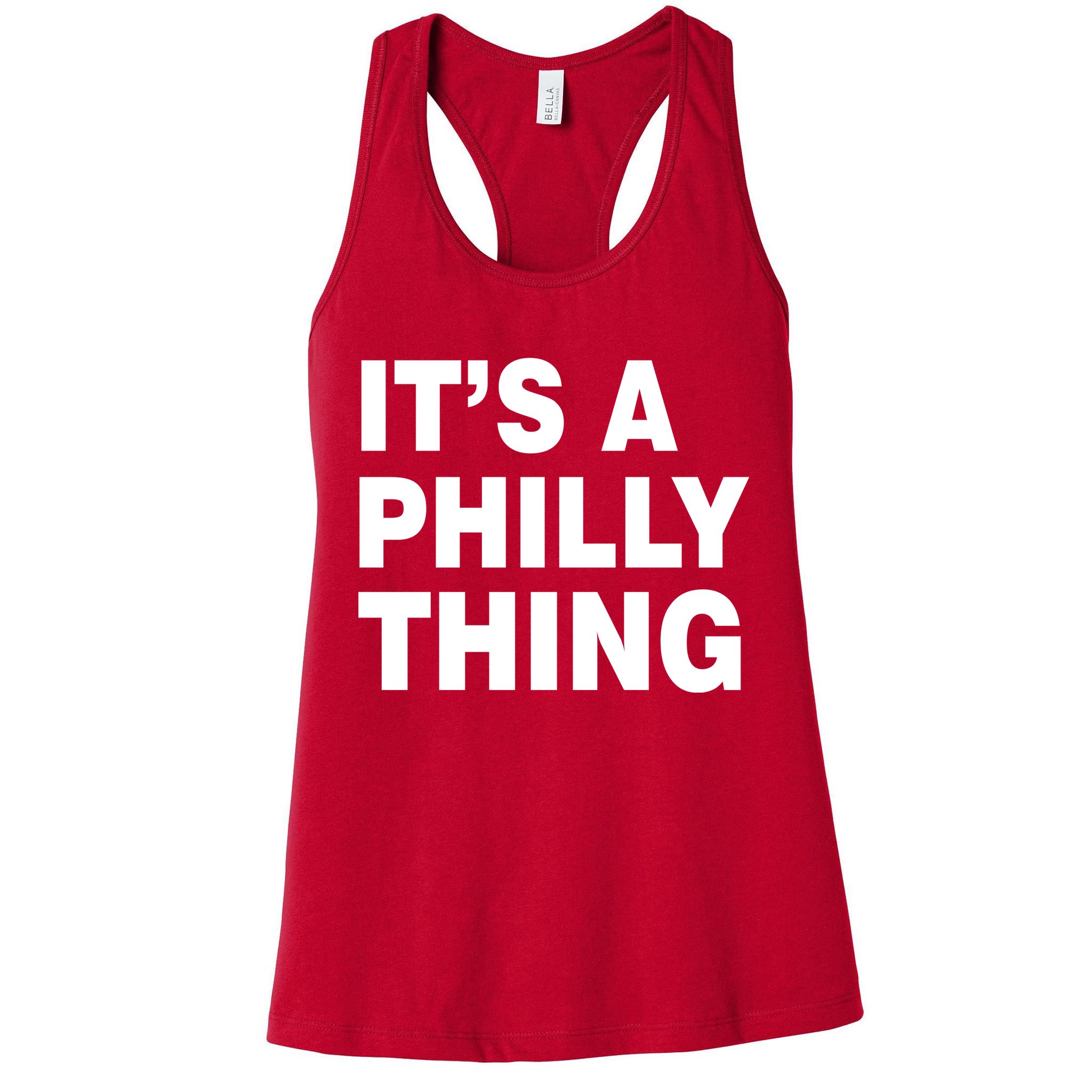 Its A Philly Thing Philadelphia Fan Womens Tank Top