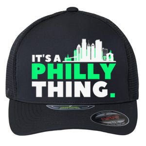 IT's A PHILLY THING Fan Its A Philadelphia Thing Flexfit Unipanel Trucker Cap