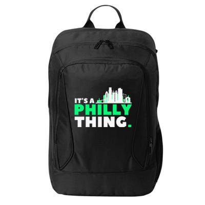 IT's A PHILLY THING Fan Its A Philadelphia Thing City Backpack