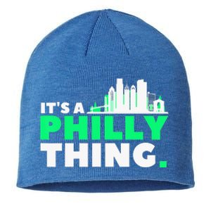 IT's A PHILLY THING Fan Its A Philadelphia Thing Sustainable Beanie