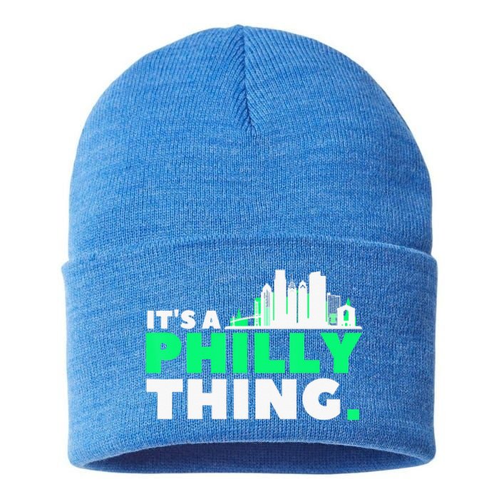 IT's A PHILLY THING Fan Its A Philadelphia Thing Sustainable Knit Beanie